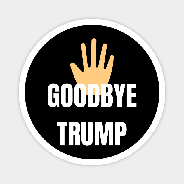 goodbye trump Magnet by à la mode !